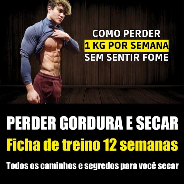 SUMMER SHREDDED Perder Gordura e Secar Ficha de treino 12 semanas